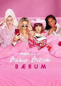 Basic Bitch Bærum Ne Zaman?'