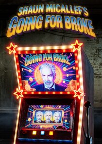 Shaun Micallef's Going For Broke Ne Zaman?'