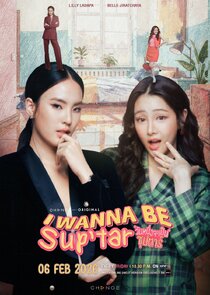 I Wanna Be Sup'tar 1.Sezon Ne Zaman?