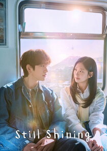 Still Shining 1.Sezon 9.Bölüm Ne Zaman?