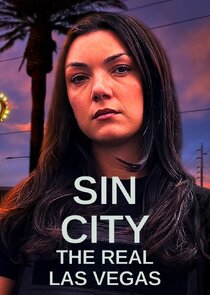 Sin City: The Real Las Vegas Ne Zaman?'