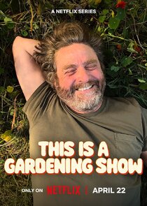 This Is A Gardening Show Ne Zaman?'