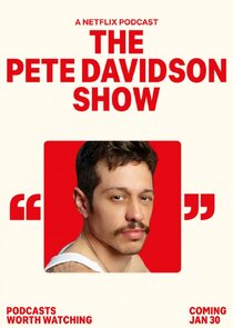 The Pete Davidson Show Ne Zaman?'