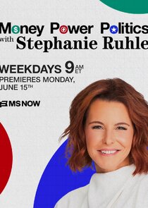Money, Power, Politics with Stephanie Ruhle 2026.Sezon 26.Bölüm Ne Zaman?