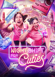 Night Shift for Cuties Ne Zaman?'