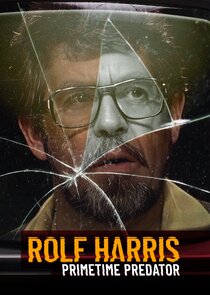 Rolf Harris: Primetime Predator Ne Zaman?'