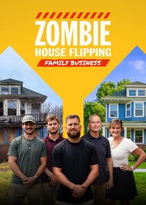 Zombie House Flipping: Family Business Ne Zaman?'