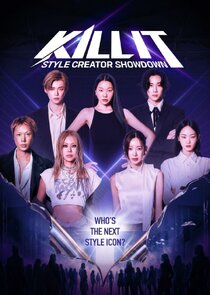 Kill it: Style Creator Showdown Ne Zaman?'