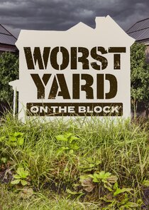 Worst Yard on the Block Ne Zaman?'