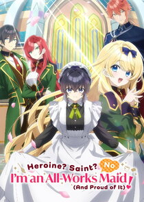 Heroine? Saint? No, I'm an All-Works Maid (And Proud of It)! Ne Zaman?'