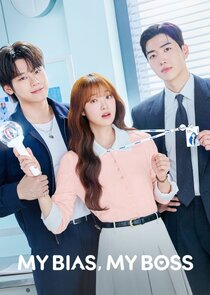 My Bias, My Boss 1.Sezon Ne Zaman?